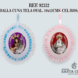 REF. 92332 - MEDALLA CUNA TELA OVAL. 10x12CMS. CEL-ROSA 1F