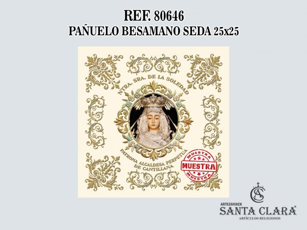 REF. 80646 - PAÑUELO BESAMANO SEDA 25x25