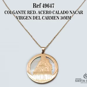 49647 COLGANTE RED. ACERO CALADO NACAR VIRGEN DEL CARMEN 30MM